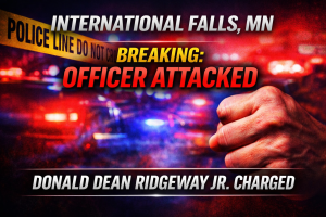 International Falls: Ridgeway Jr. Charged After Officer Hit