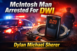 McIntosh Man Arrested for DWI After 0.09 BAC Test