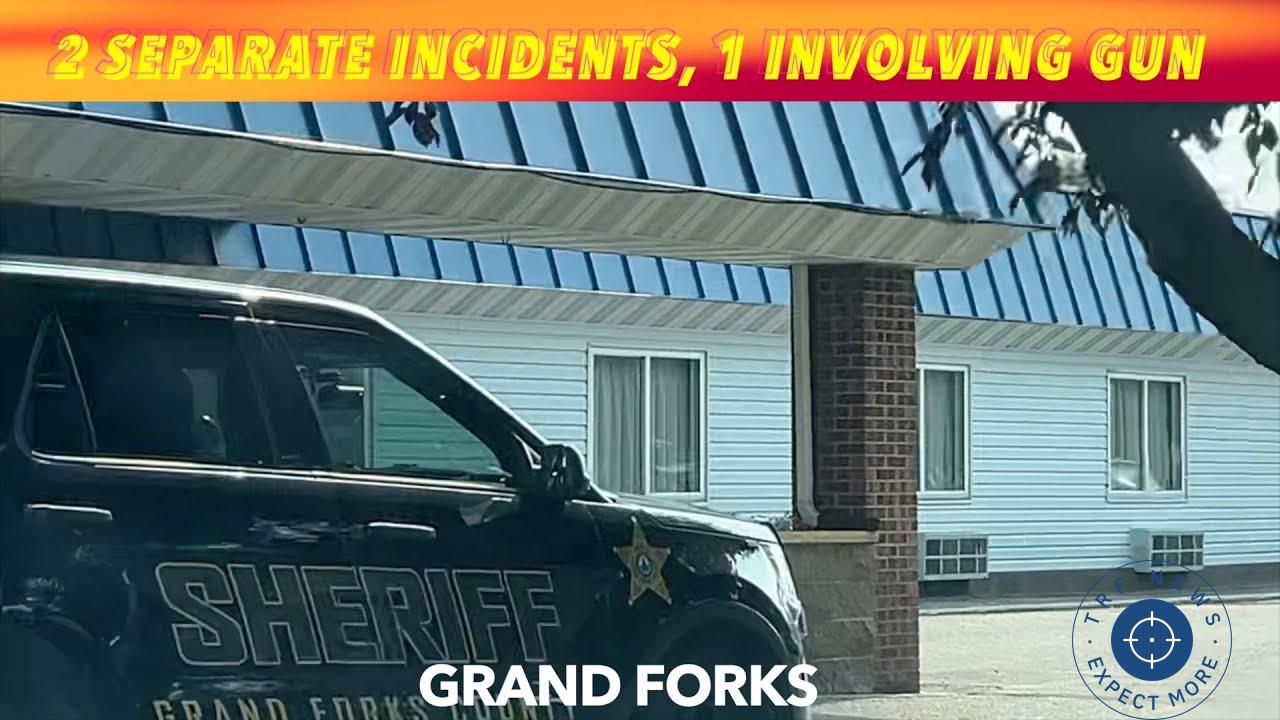 Late Sunday Incidents in Grand Forks: One Reported Gun Call and Motel Disturbance