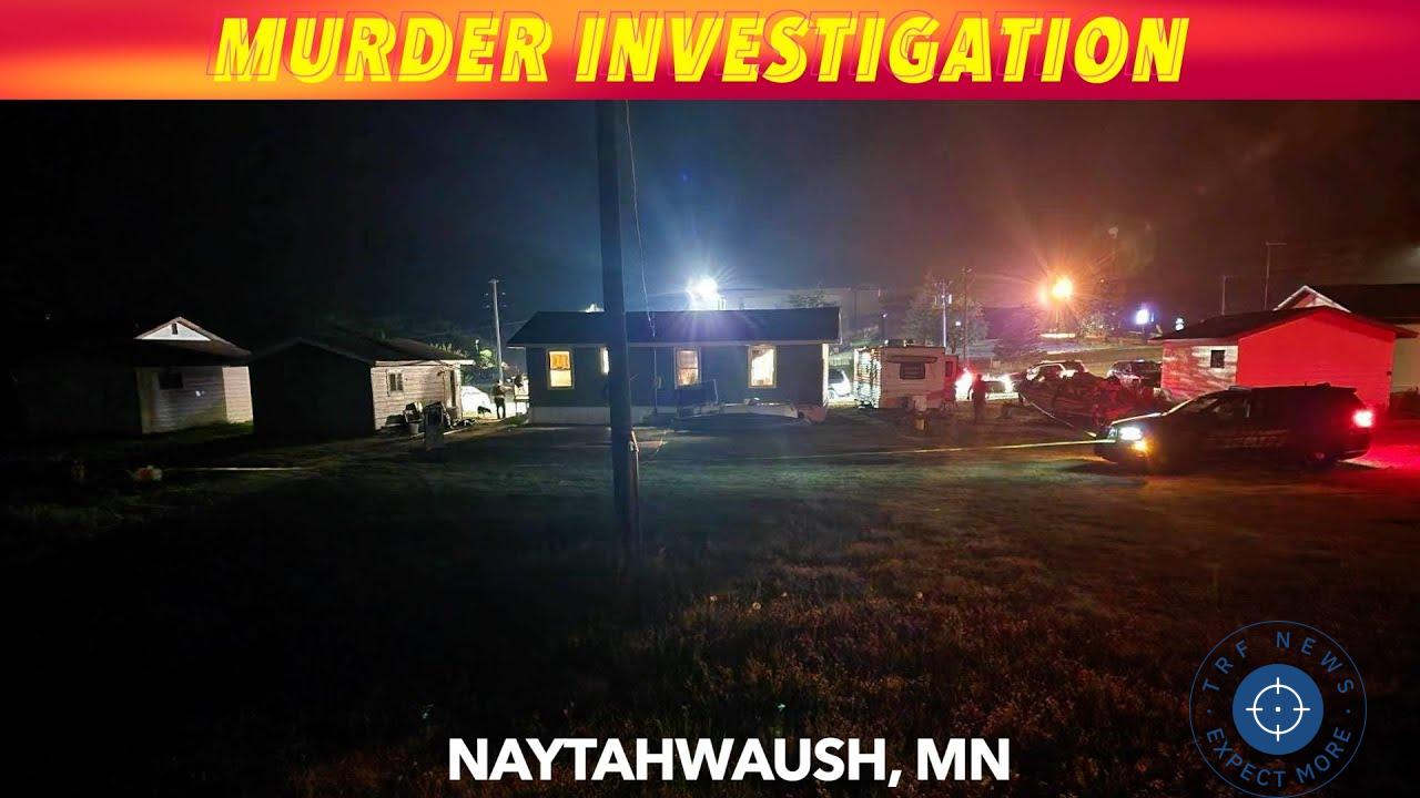 Murder Investigation in Naytahwaush, White Earth Reservation