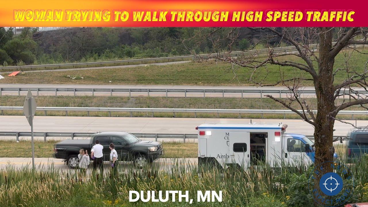 Woman Attempting to Cross Interstate in Duluth Safe After Intervention