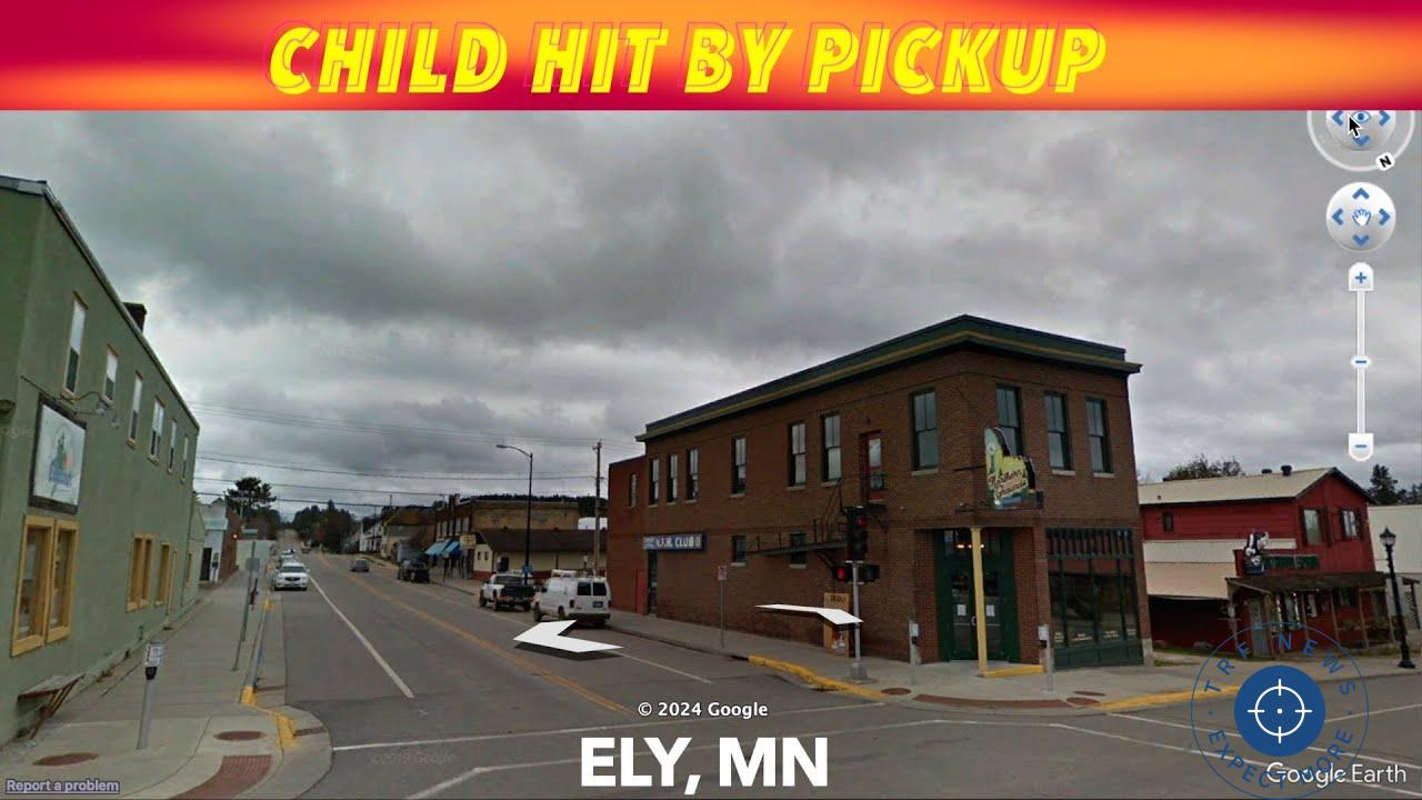 Child Struck by Pickup Truck in Ely, Minnesota