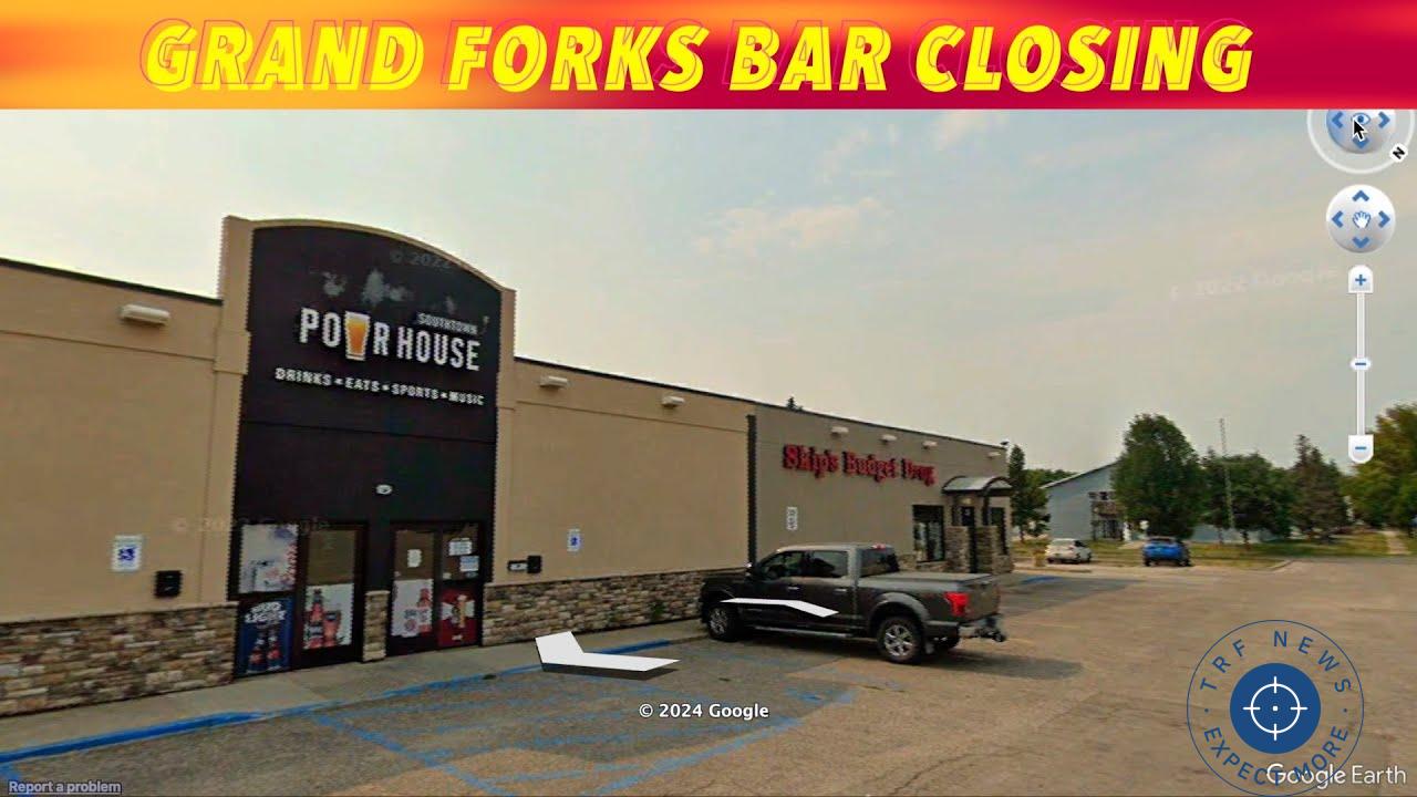 Grand Forks' Southtown Pourhouse to Close Its Doors on Saturday