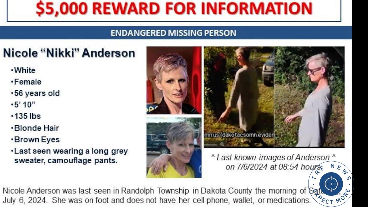 The Dakota County Sheriff's Office says the search for a missing woman has come up with a $5,000 reward for information