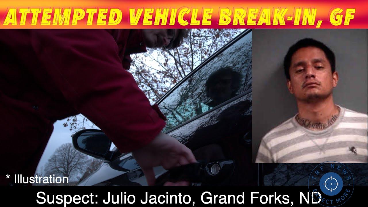 Grand Forks Man Charged with Felony for Attempted Vehicle Break-In