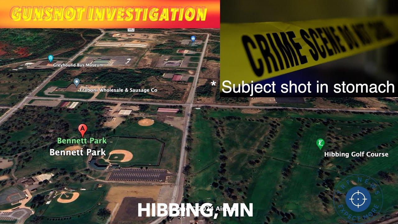 BREAKING NEWS: Gunshot Investigation In Hibbing, Minnesota *Golf course reopened 7:50 AM