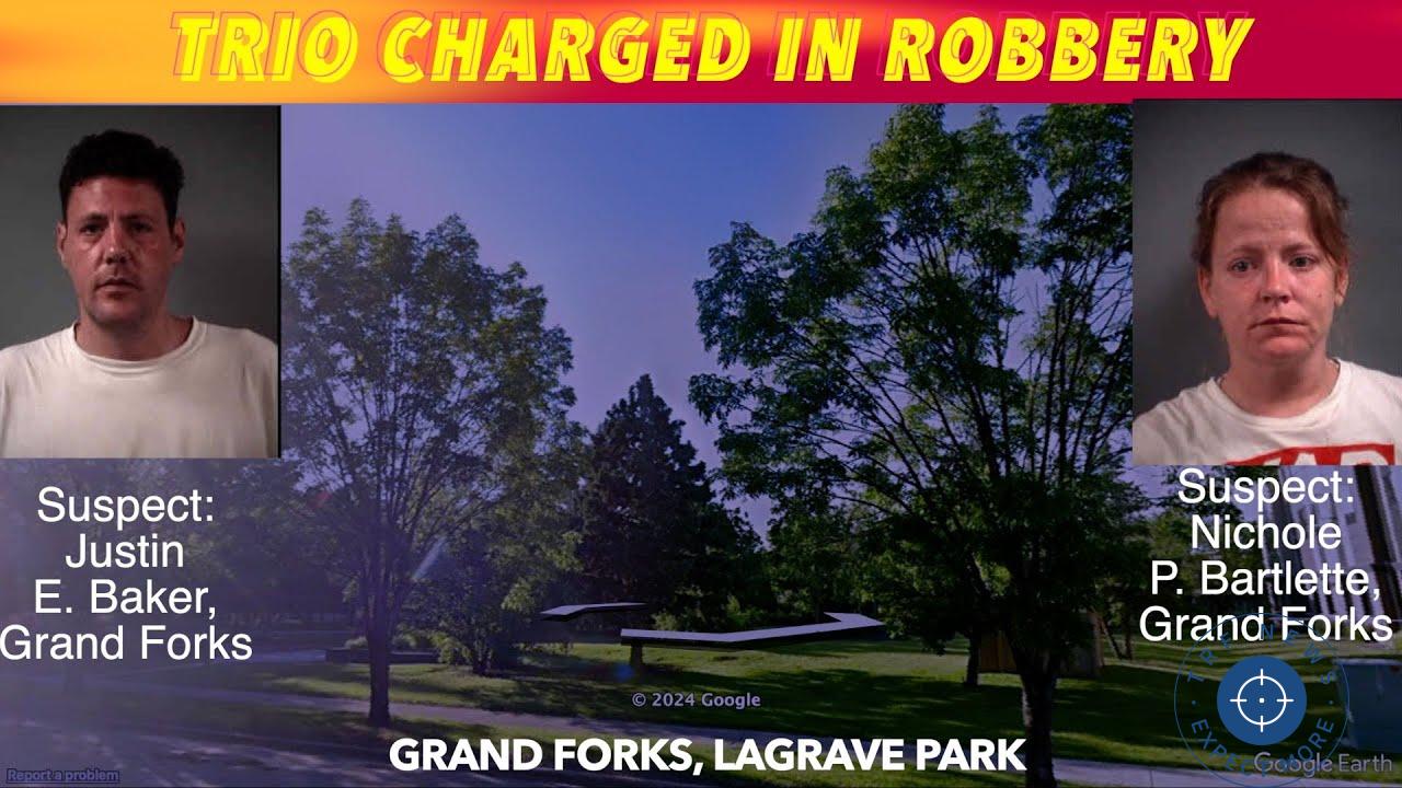 📢 "Grand Forks Trio Charged in Vicious Park Assault and Robbery"