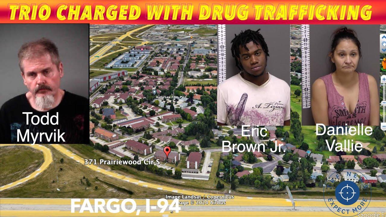 Three Arrested in Fargo and Grand Forks on Drug Trafficking Charges After Major Meth and Fentanyl Seizure