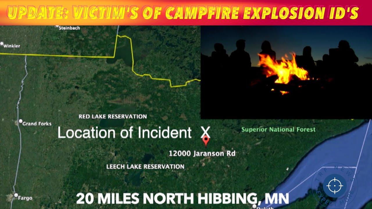 Tragedy Strikes Hibbing: Campfire Explosion Kills 53-Year-Old Man, Injures Seven Others