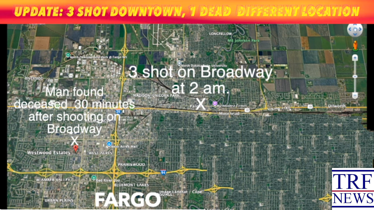 Fargo Police Investigate Separate Homicide After Downtown Broadway Shooting | trfnews.i234.me