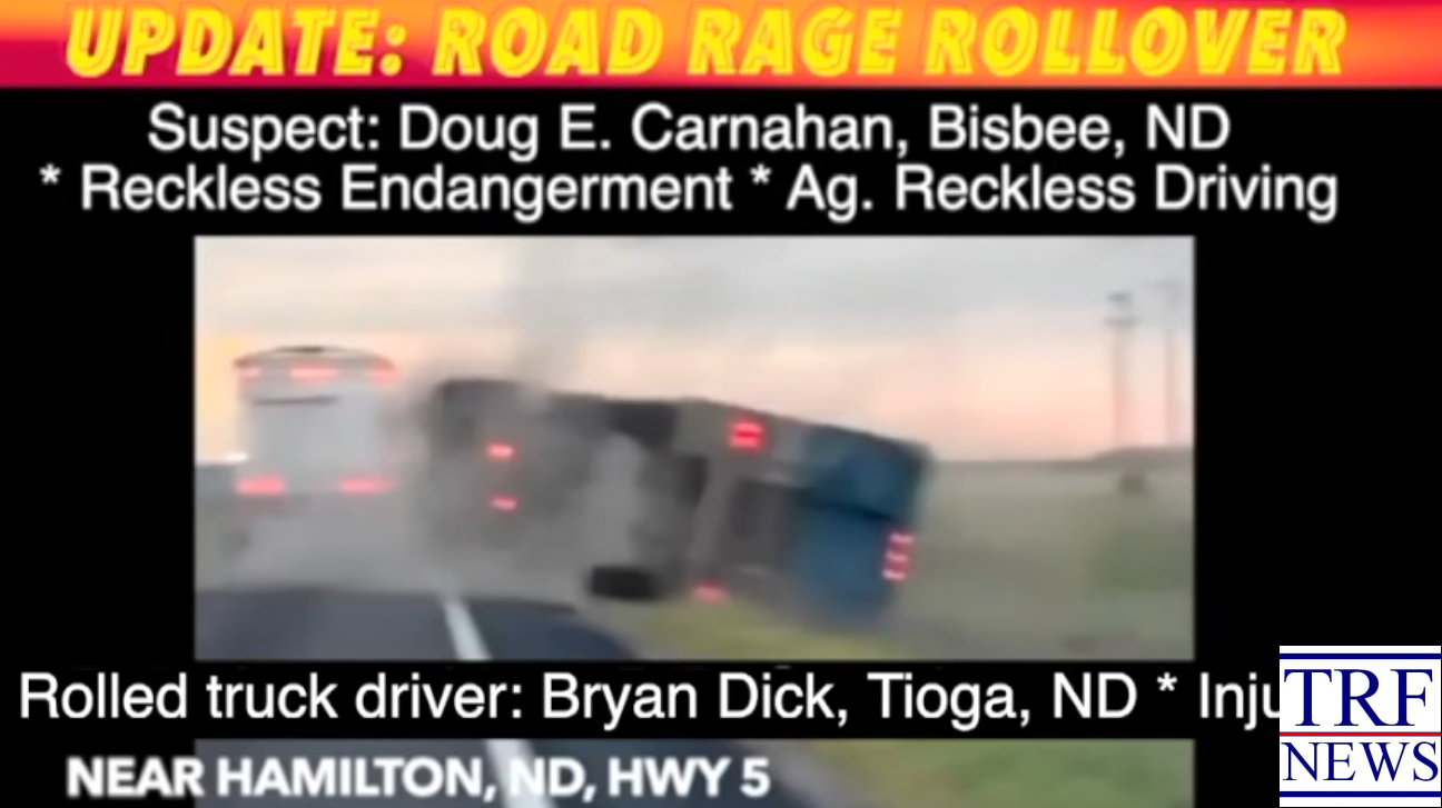 Cavalier Co. Update: Road Rage Crash Suspect Charged