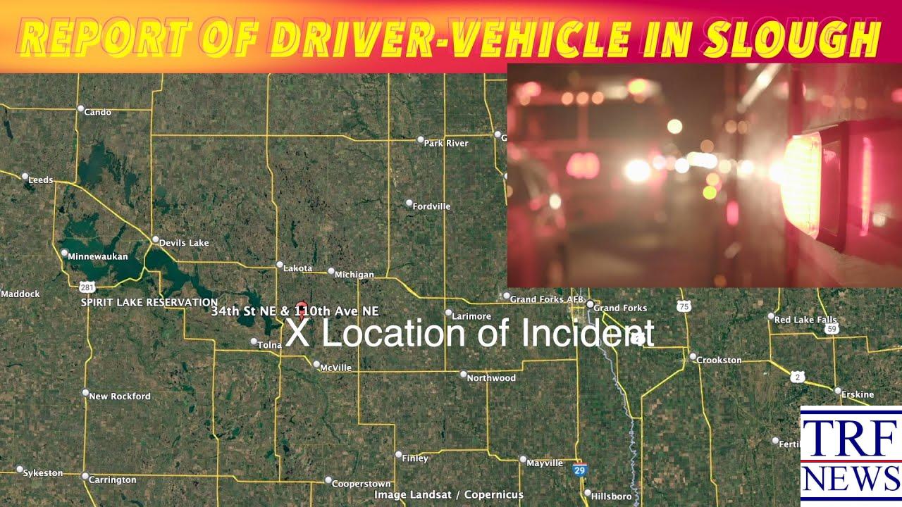 Driver, Vehicle Reported In Slough In Nelson County