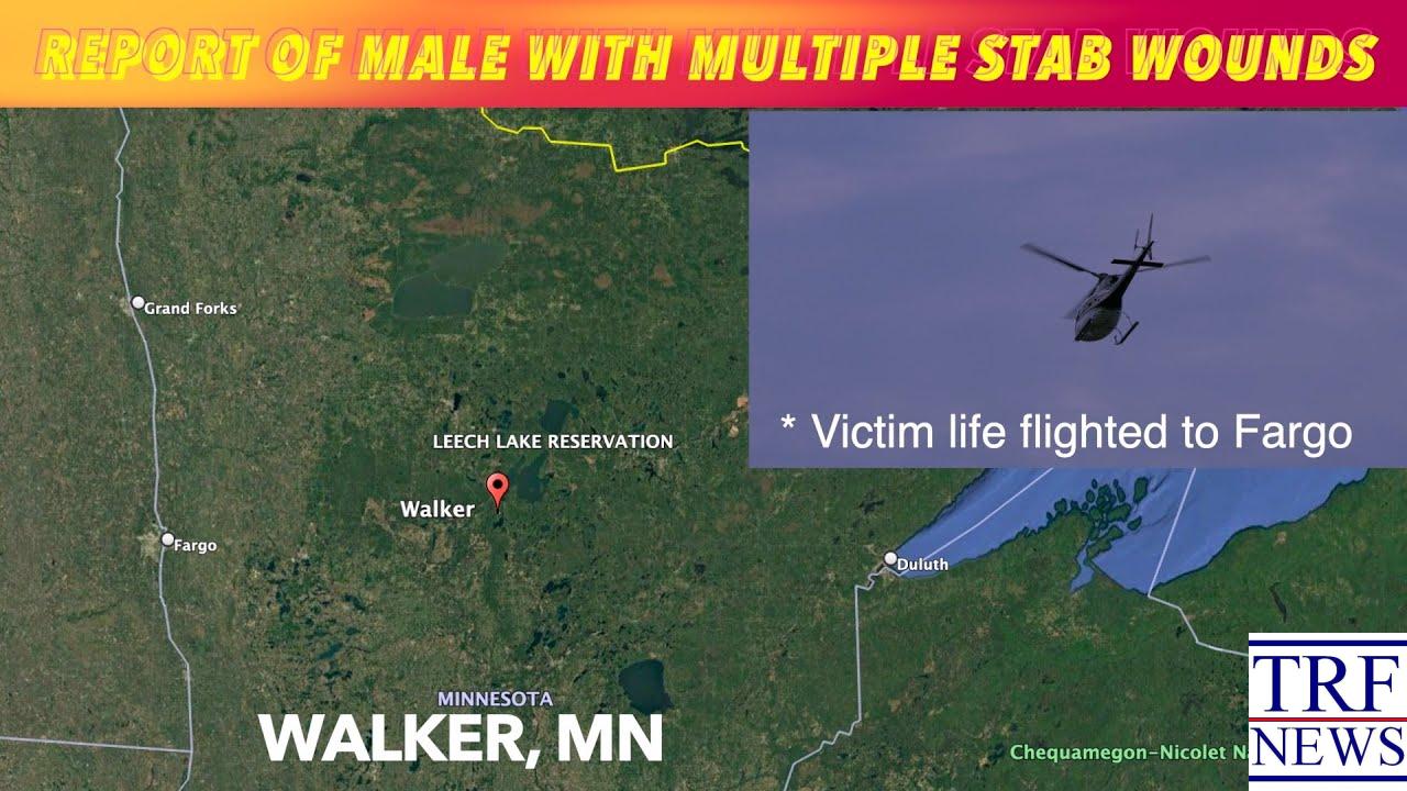 Cass County: Walker Man Stabbed; LifeFlight to Fargo