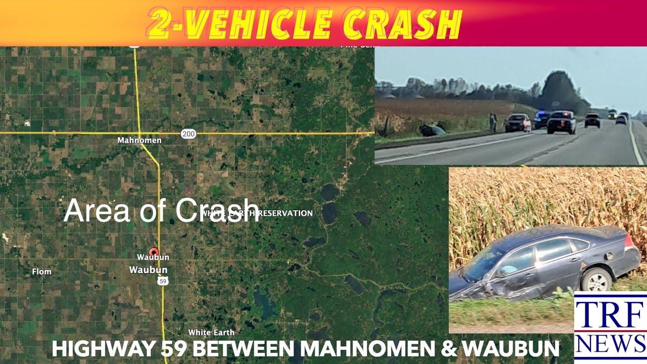 Mahnomen County: Hwy 59 Crash South of Mahnomen