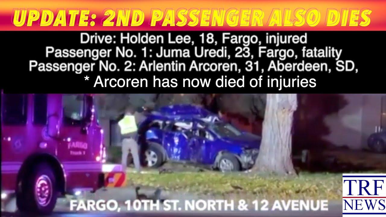 Second Passenger Dies in Fargo Crash