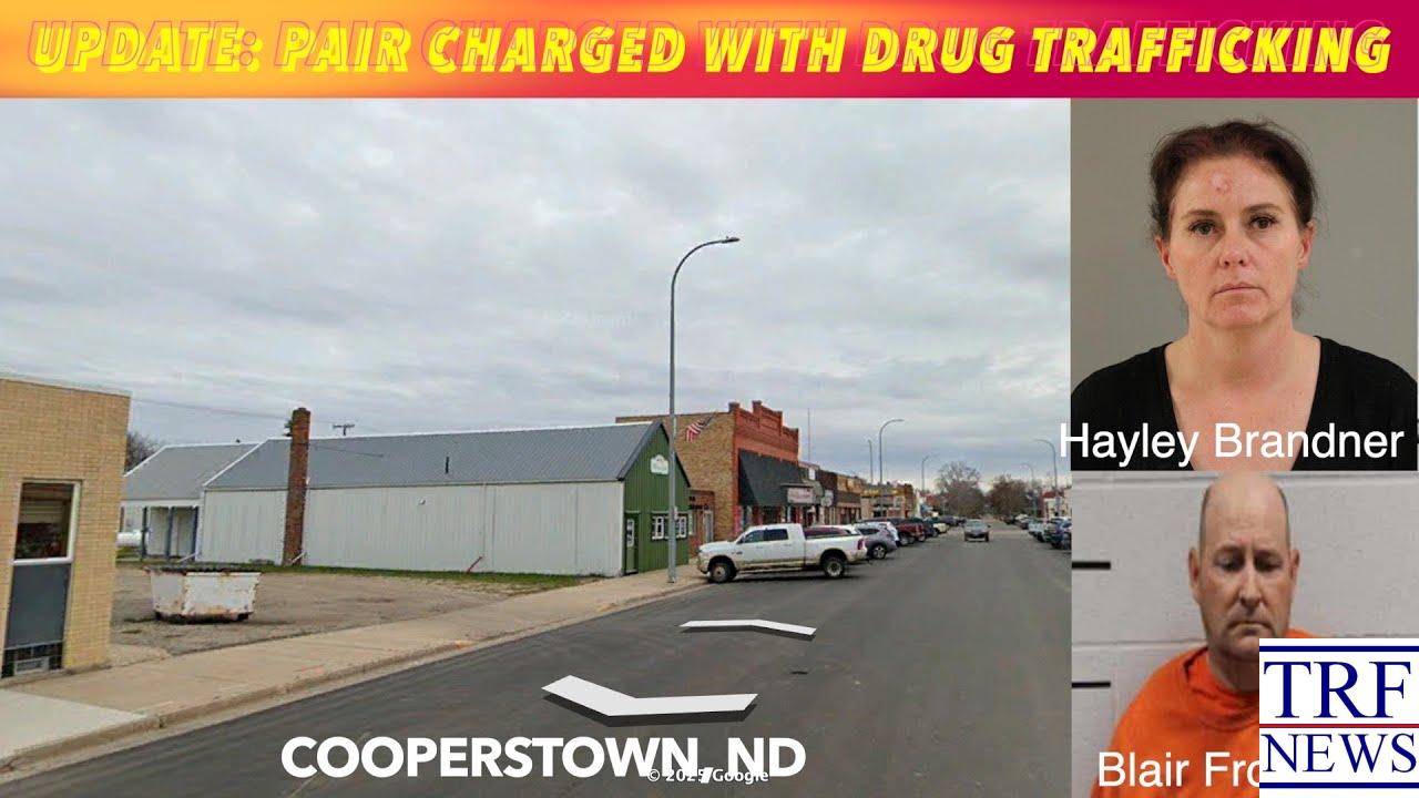 Griggs County: Cooperstown Pair Charged in Drug Raid