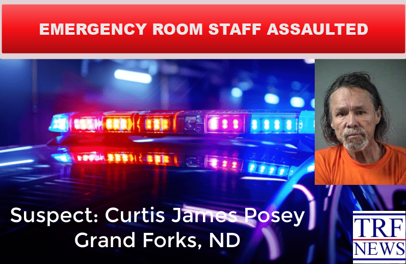 Homeless Grand Forks Man Charged After Assaulting ER Staff