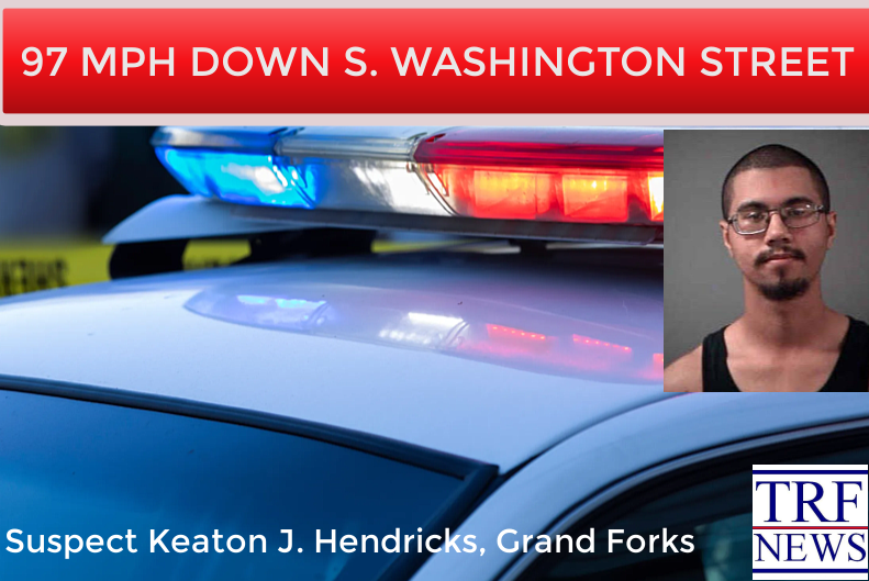 Grand Forks Man Charged After 97 MPH Chase