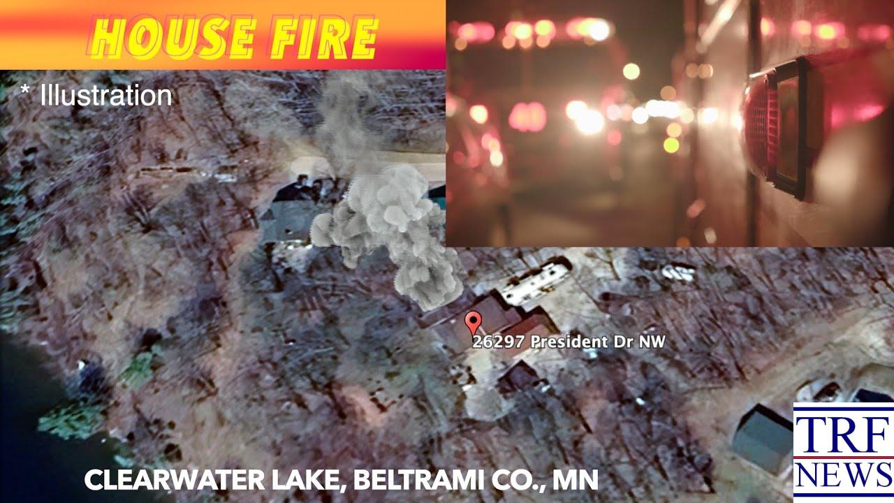 Clearwater Lake Home Destroyed by Fire – Beltrami Co.