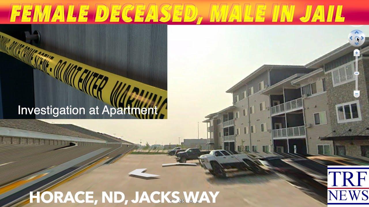 Woman Dead, Man Detained in Horace, ND