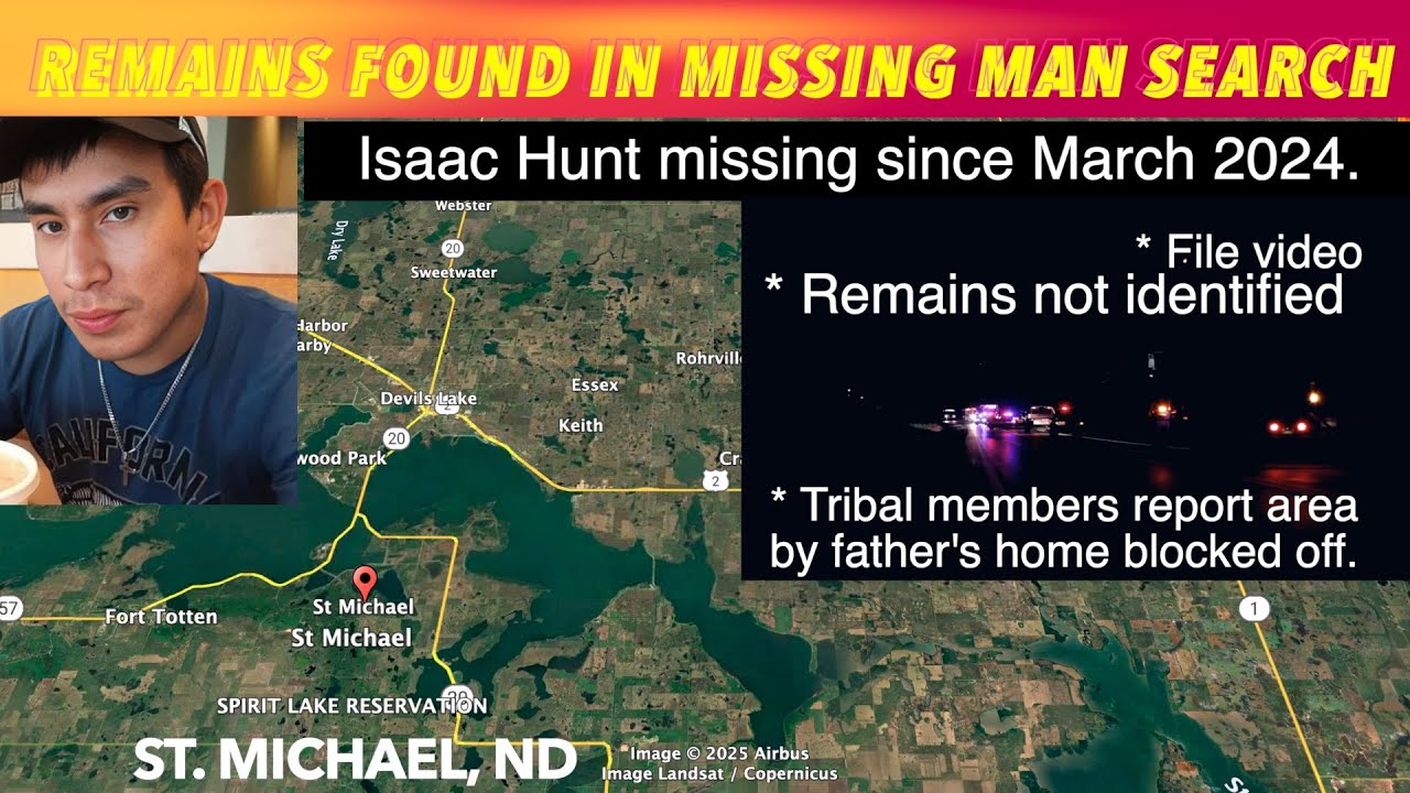 Human Remains Found in Search for Missing Isaac Hunt