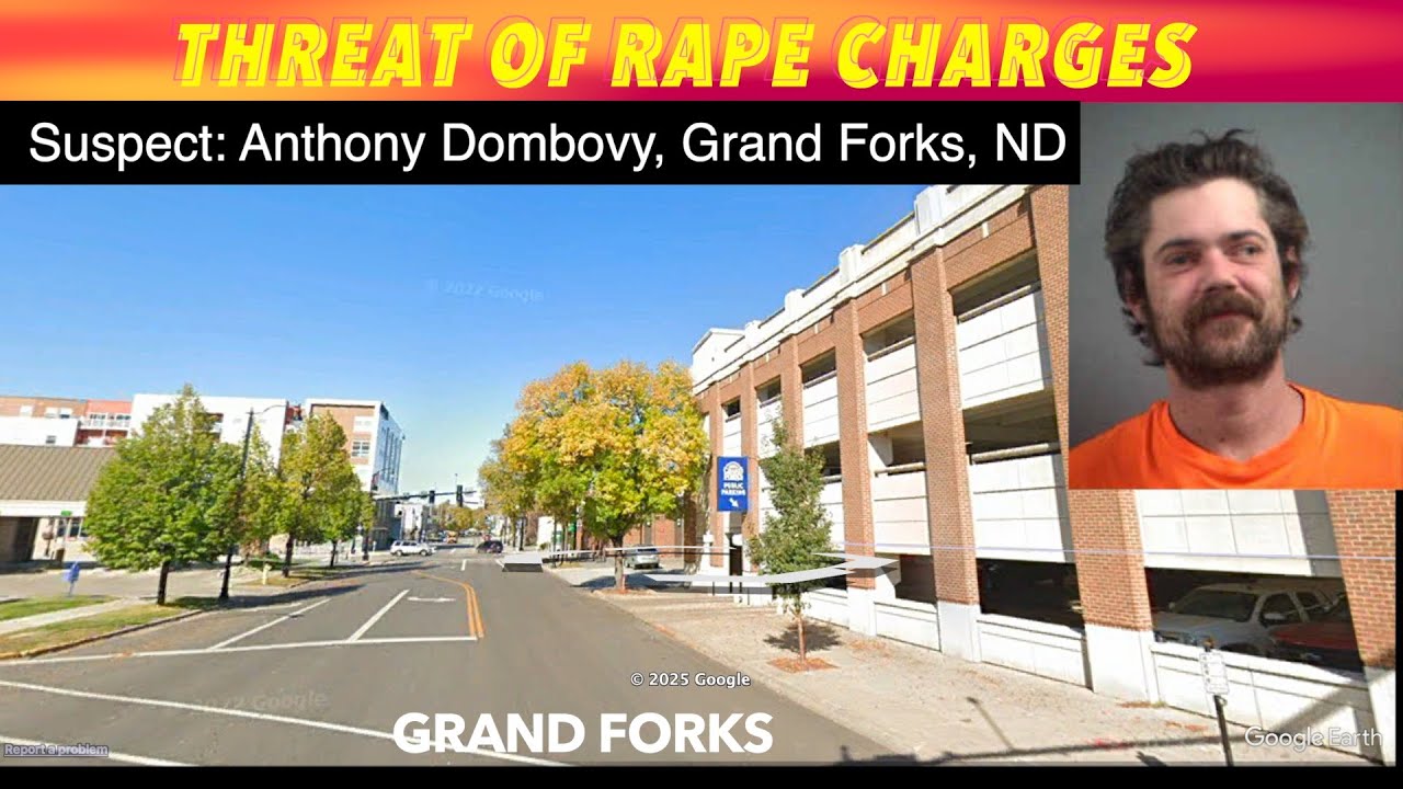 GF Man Charged With Terrorizing in Grand Forks County