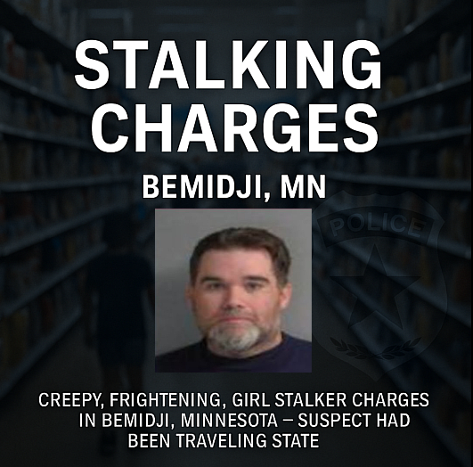 Bemidji Man Charged With Stalking Young Girls