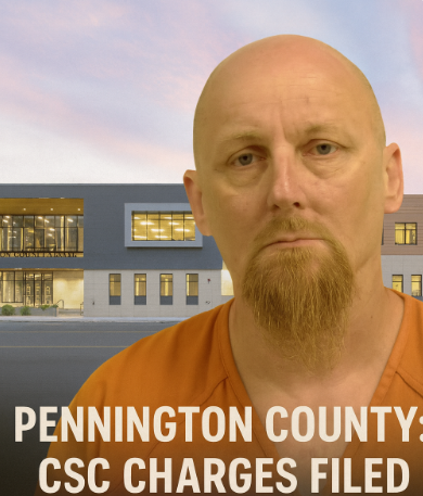 Pennington County Man Charged With First-Degree CSC