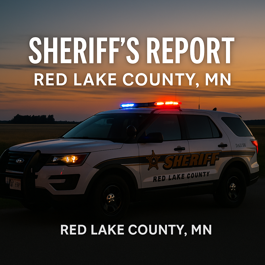 Red Lake County Weekly Sheriff’s Report – November 1–7
