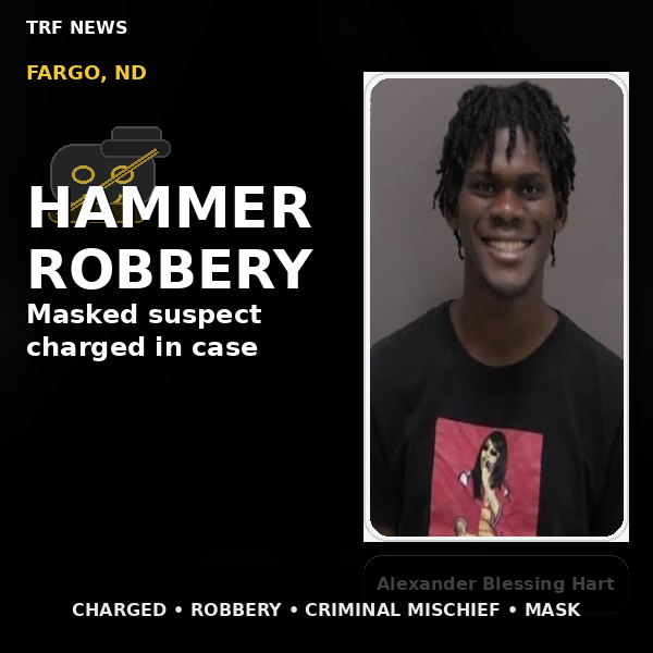 Fargo: Masked Hammer Robbery Charge Filed