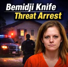 Bemidji Woman Charged After Knife Threat Call