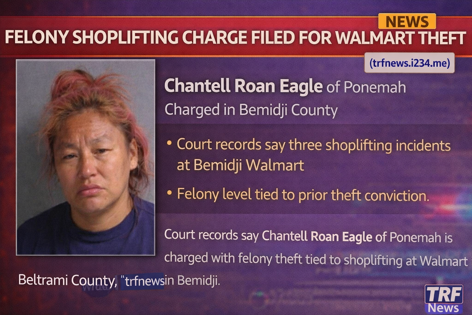 Bemidji: Felony Walmart Theft Charge Filed