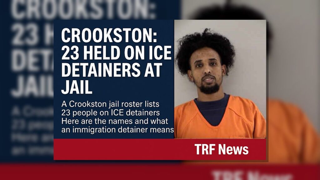 Crookston: 23 Held On ICE Detainers At Jail