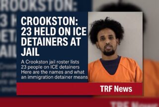 Crookston: 23 Held On ICE Detainers At Jail