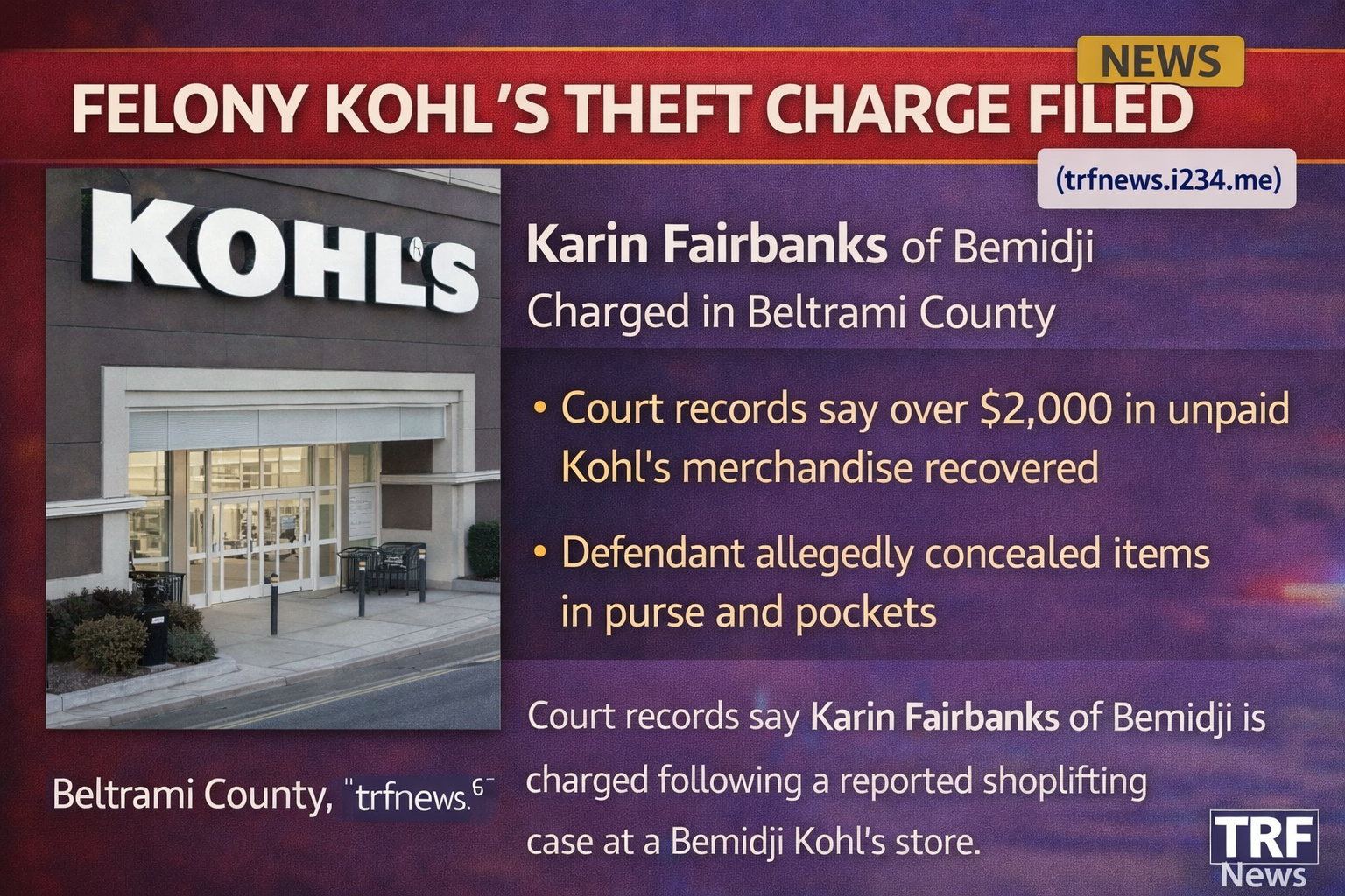 Bemidji: Felony Kohl’s Theft Charge Filed