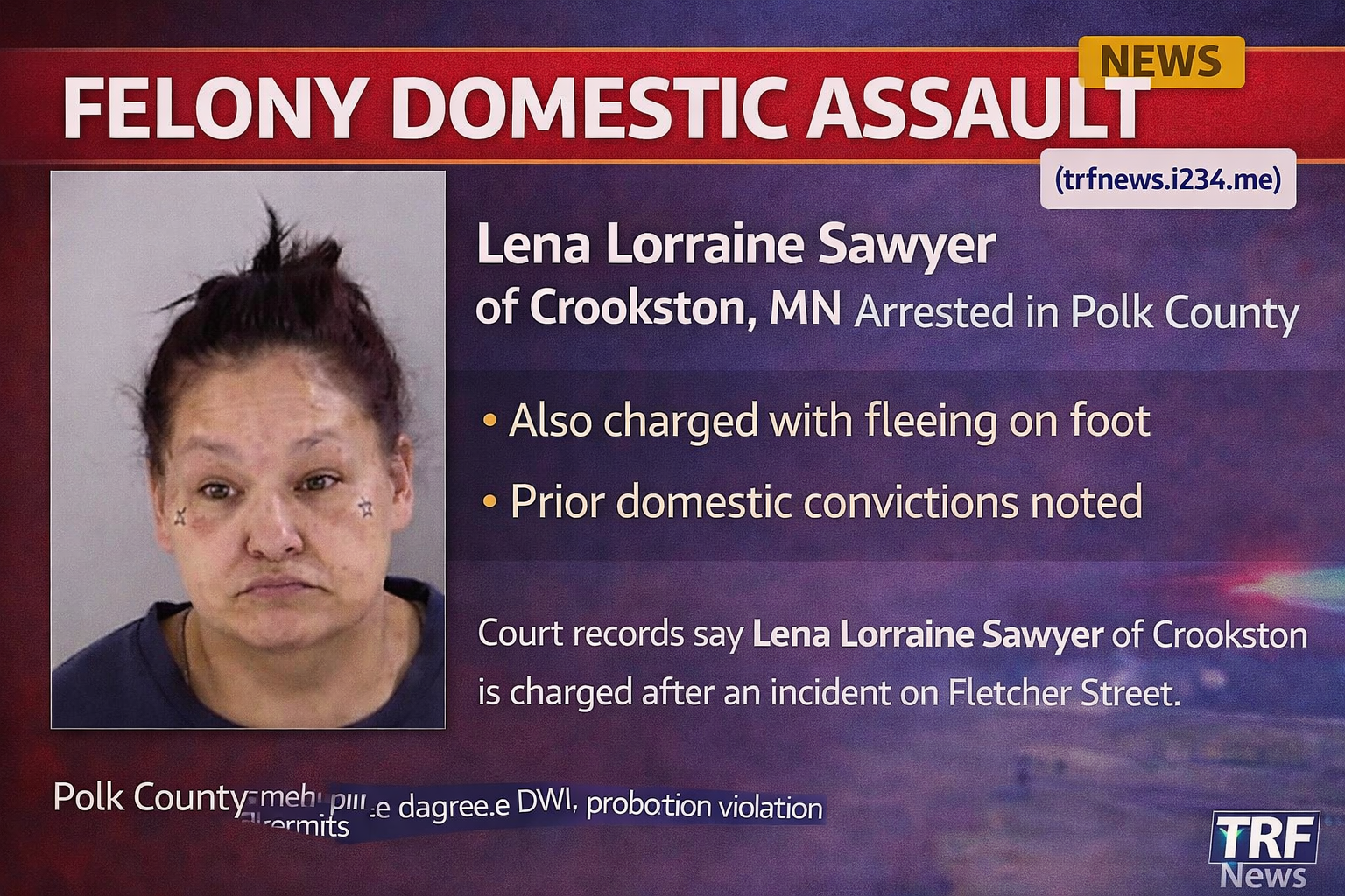 Crookston: Felony Domestic Assault Charge Filed