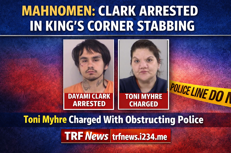 Mahnomen Clark Arrested in King’s Corner Stabbing