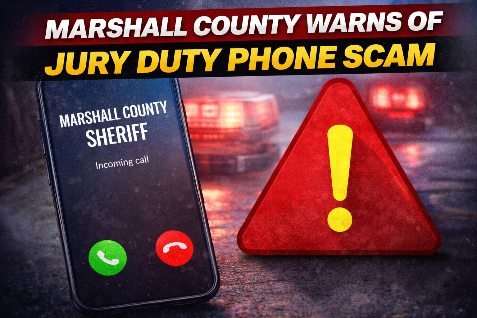 Marshall County Warns of Jury Duty Phone Scam