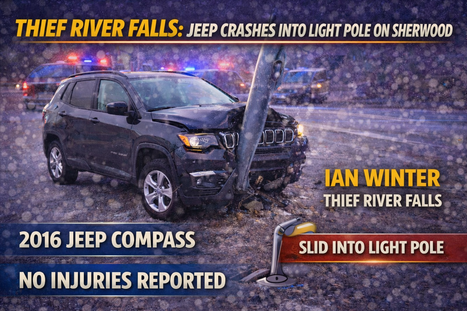 Thief River Falls: Jeep Crashes into Light Pole on Sherwood