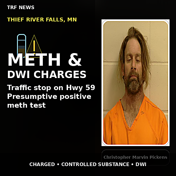 Thief River Falls: Meth, DWI Charges After Stop