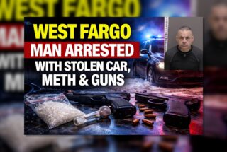 West Fargo: Man Nabbed in Stolen Car With Meth, Guns
