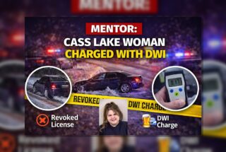 Mentor: Cass Lake Woman Charged With DWI