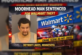 Detroit Lakes: Moorhead Man Sentenced for Walmart Theft