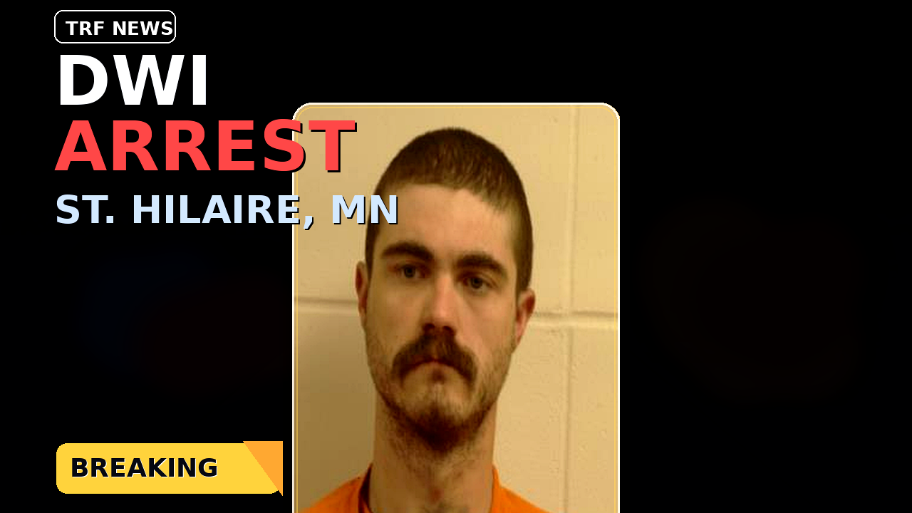 St. Hilaire Man Arrested After DWI Crash Report