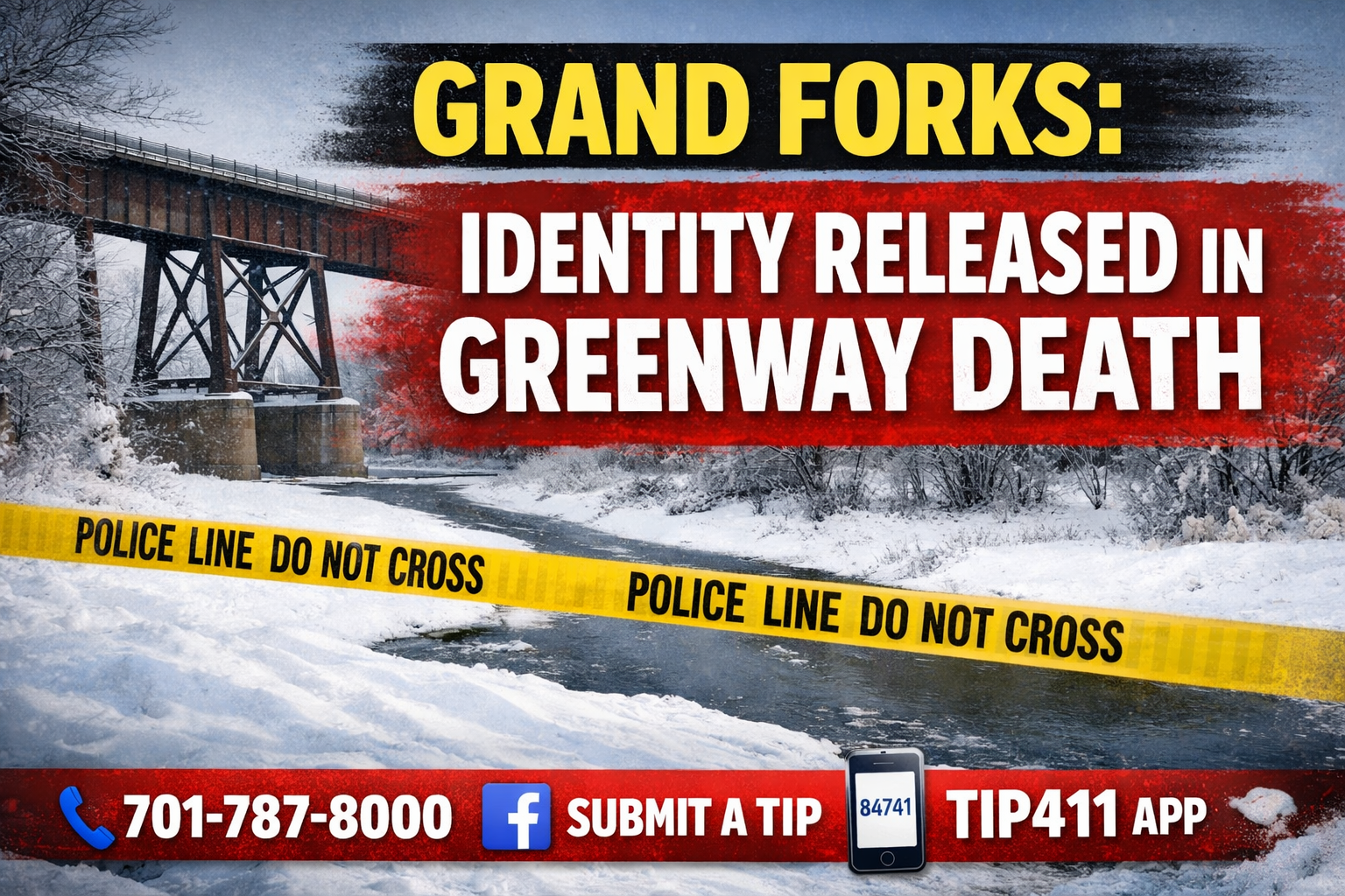 Grand Forks: Identity Released In Greenway Death