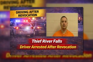 Thief River Falls: Driver Arrested After Revocation