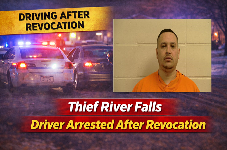 Thief River Falls: Driver Arrested After Revocation