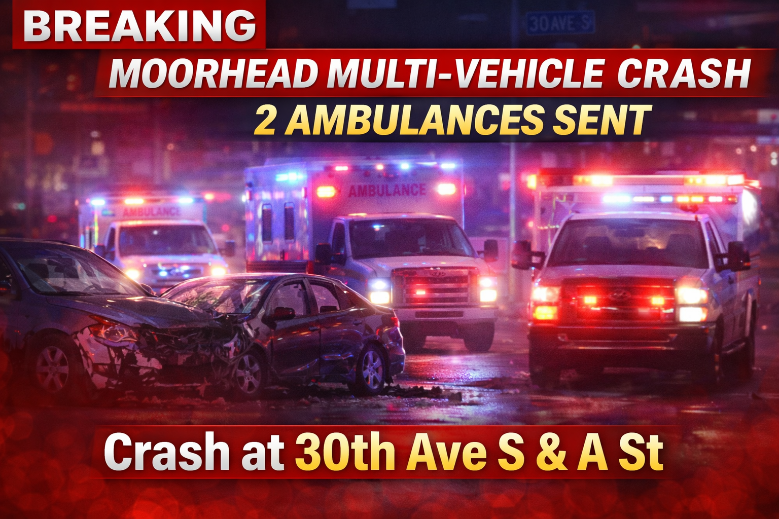 Moorhead MN: Multi-Vehicle Crash Sends 2 Ambulances