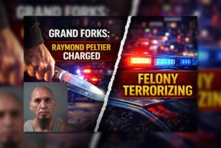 Grand Forks: Peltier Charged With Felony Terrorizing