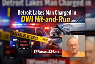 Detroit Lakes: Man Charged in DWI Hit-and-Run